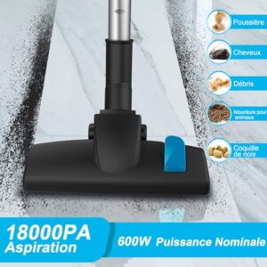 Avis Aspirateur à Balai Filaire Puissant 600W 18000Pa – Léger & Efficace